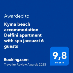 Kyma beach accommodation Delfini apartment with spa jaccuzzi 6 guests